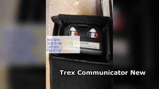 Comunicador de dispositivo Trex novo